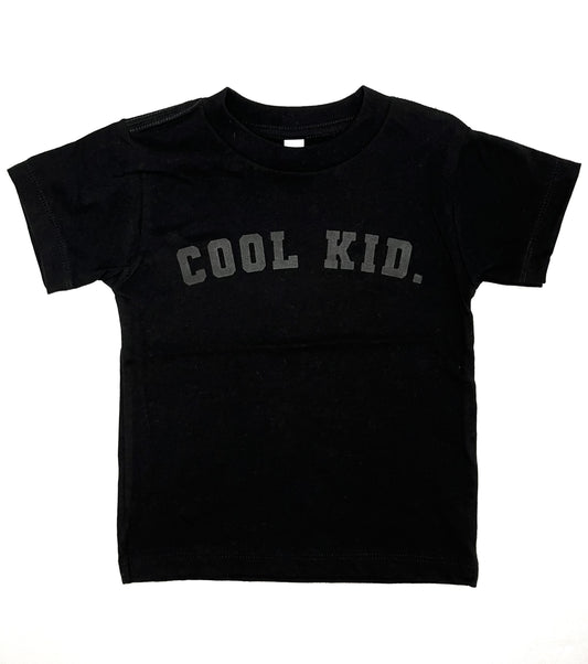 Cool Kid Black on Black Tee